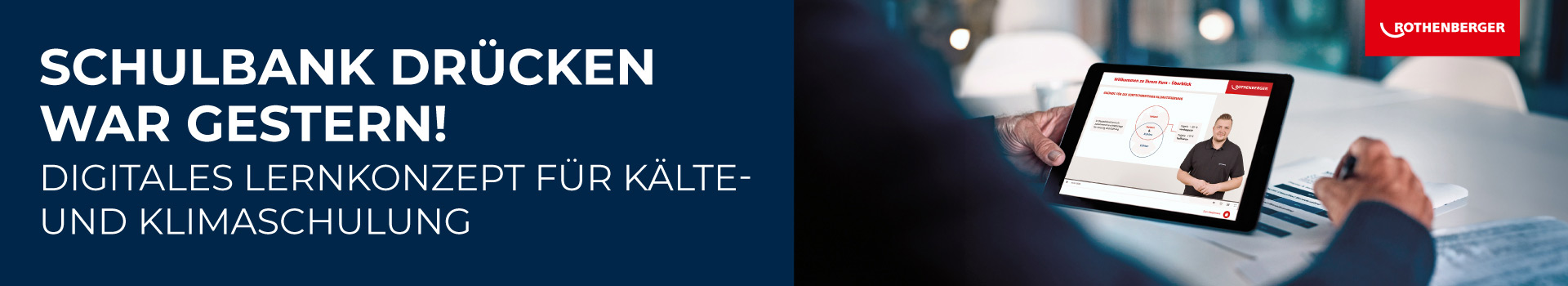 Schulbank war gestern: Digitales Lernen für Kälte- und Klimatechnik Digitales Lernkonzept für Kälte- und Klimaschulung